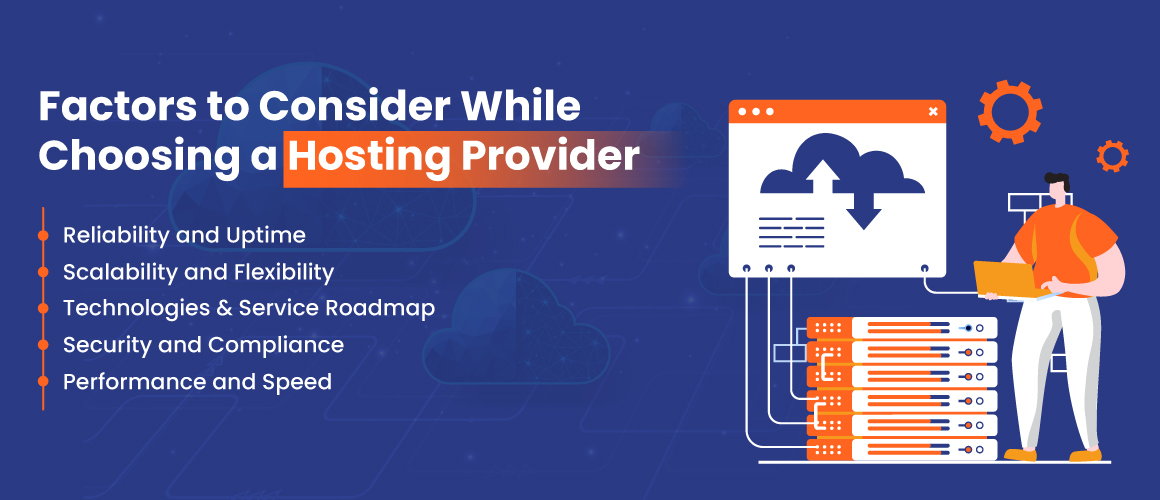 Top Factors to Consider When Choosing a Cloud Hosting Provider