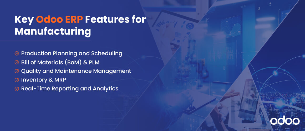 Key Odoo ERP Features for Manufacturing